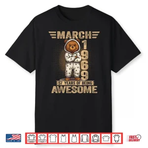 57 Year Old March 1969 Teddy Bear 57Th Birthday Women Shirt