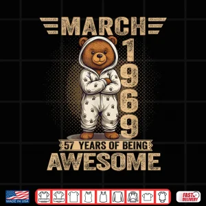 Design 57 Year Old March 1969 Teddy Bear 57Th Birthday Women Shirt