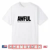 Awful Affluent White Female Urban Liberal The Awfuls Long Sleeve Shirt