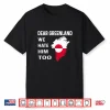 Dear Greenland We Hate Him Too Political Protest Shirt