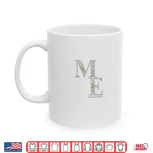 Mug Floral Me Cfs Myalgic Encephalomyelitis Awareness Design Shirt