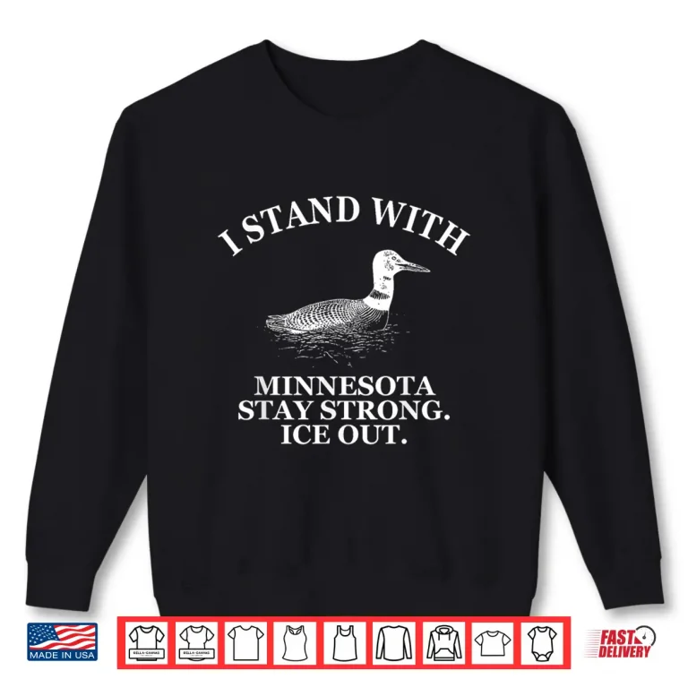 Sweatshirt I Stand With Minnesota Support Local Shirt