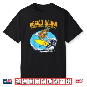 Mexico Bound Cancun Cabo Boat Cruise Spring Break Vacation Shirt