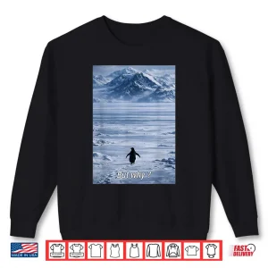 Sweatshirt Nihilist Penguin Trendy Penguin Mountains Shirt