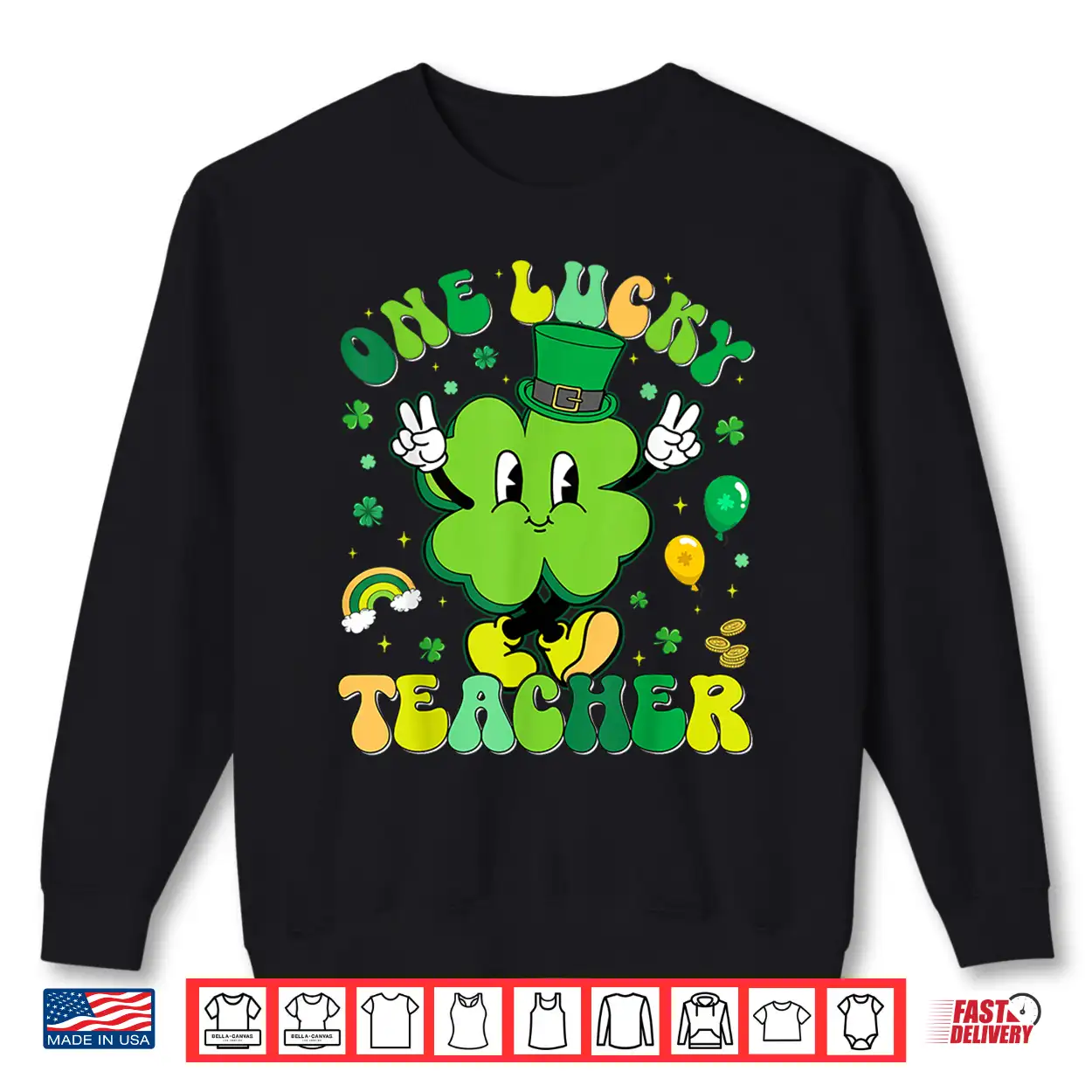 One Lucky Teacher Shamrock Retro Funny St Patricks Men Women Shirt One Lucky Teacher Shamrock Retro Funny St Patricks Men Women Shirt