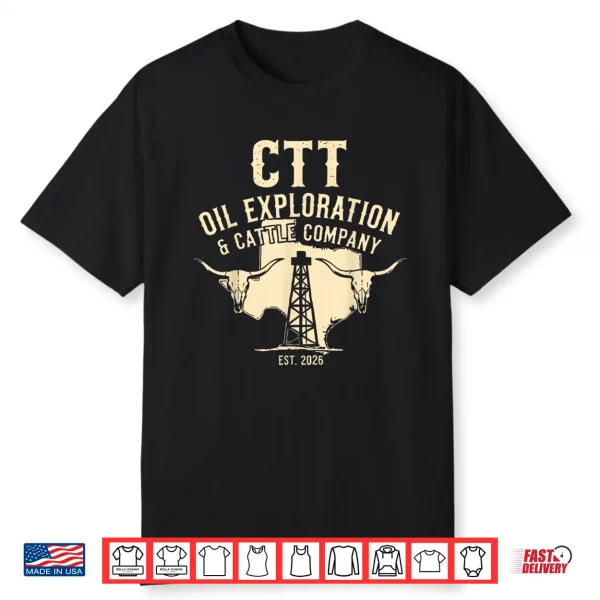 Retro Ctt Oil Exploration And Cattle Est 2026 For Men Women Shirt