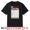 Job Application Scary Halloween Costume Trick Or Treat Shirt