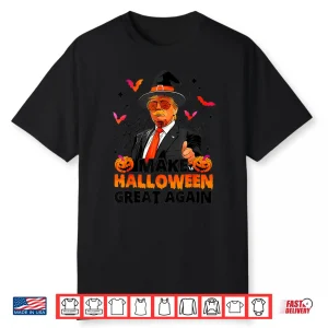 Make Halloween Great Again Funny Trump Spooky Trick Or Treat Shirt