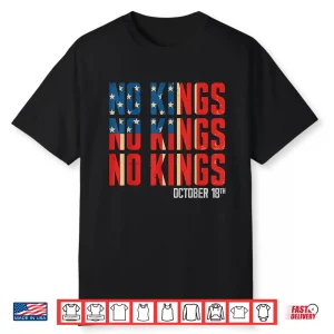 No Kings October 18 Shirt