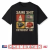 Same Shit Different Hat Retro Vintage Shirt