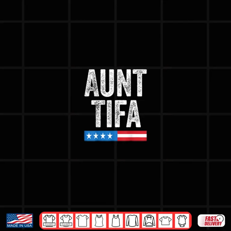 Design Aunt Tifa American Flag Funny I Am Aunt Tifa American Shirt