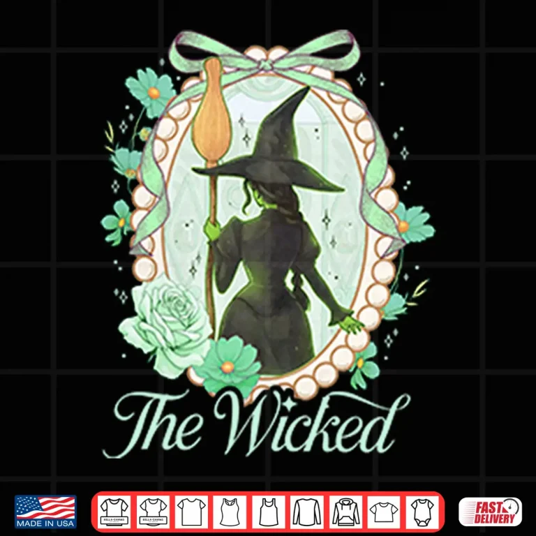 Design Wicked For Good Elphaba The Wicked Shirt