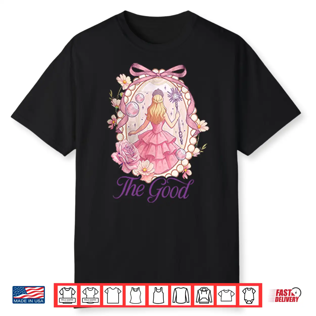 Wicked For Good Glinda The Good Shirt Wicked For Good Glinda The Good Shirt