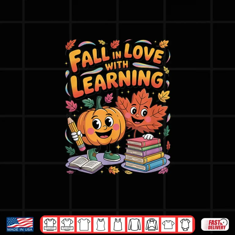Design Fall in Love with Learning Autumn Pumpkin Teacher Kids Shirt