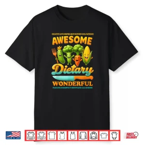 Food Service Week Dietary Appreciation Flexible Respect Shirt