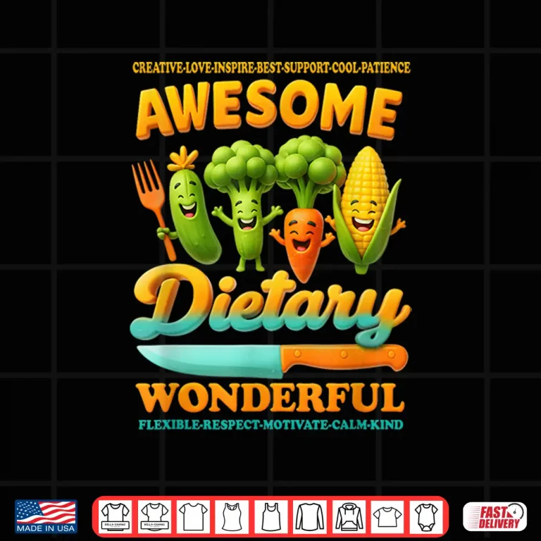 Design Food Service Week Dietary Appreciation Flexible Respect Shirt