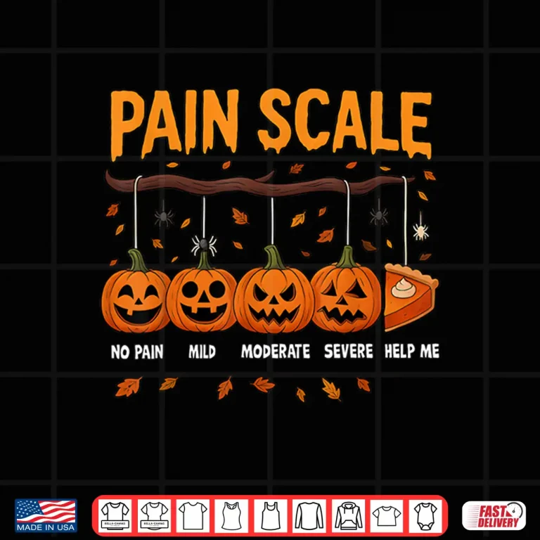 Design Pain Scale Pumpkin Pain Assessment Trauma Nurse Halloween Shirt