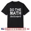 Solve The Problem Do The Math 67 Meme Funny Teacher Brainrot Shirt