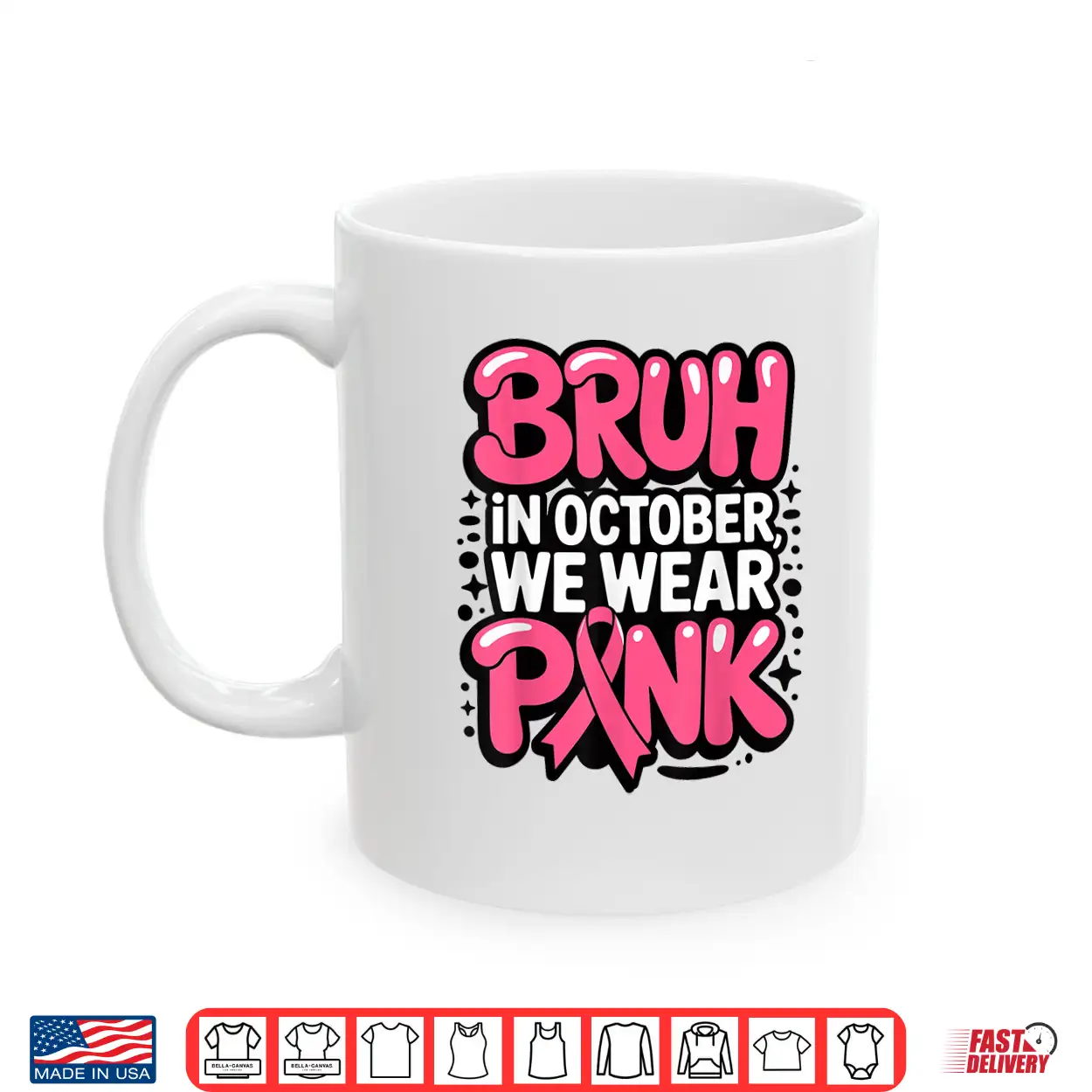 Breast Cancer Bruh In October We Wear Pink Shirt Breast Cancer Bruh In October We Wear Pink Shirt