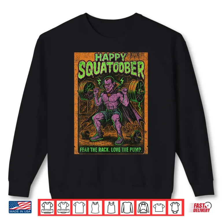 Sweatshirt Happy Squatober Leg Day Challenge Vintage Halloween Monster Shirt