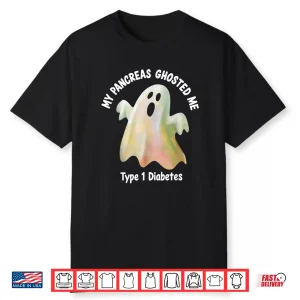My Pancreas Ghosted Me Diabetes Halloween Shirt