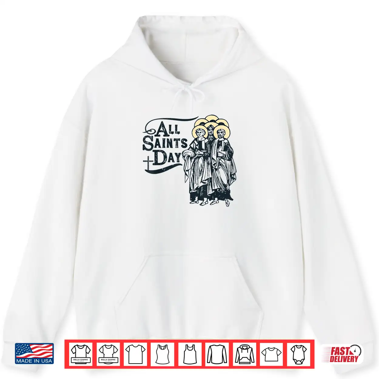 All Saints’ Day Catholic Saints Shirt All Saints’ Day Catholic Saints Shirt