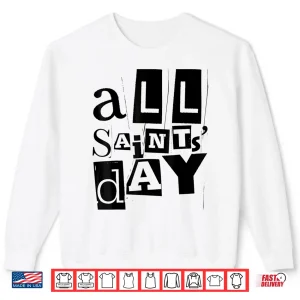 Sweatshirt All Saints Day Vintage Retro Distressed Catholic Saints Shirt