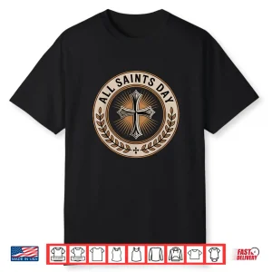 Christian Catholic Cross Holy Spirit November All Saints Day Shirt