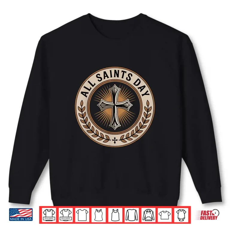 Sweatshirt Christian Catholic Cross Holy Spirit November All Saints Day Shirt