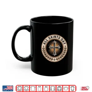 Christian Catholic Cross Holy Spirit November All Saints Day Shirt 3 Mug Christian Catholic Cross Holy Spirit November All Saints Day Shirt