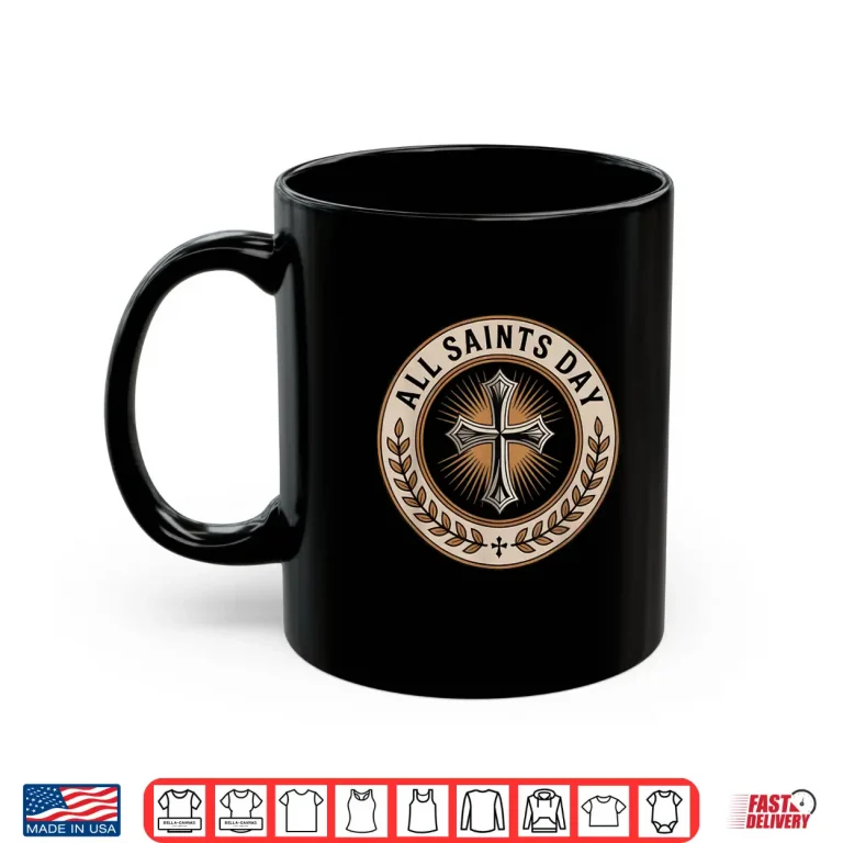Mug Christian Catholic Cross Holy Spirit November All Saints Day Shirt