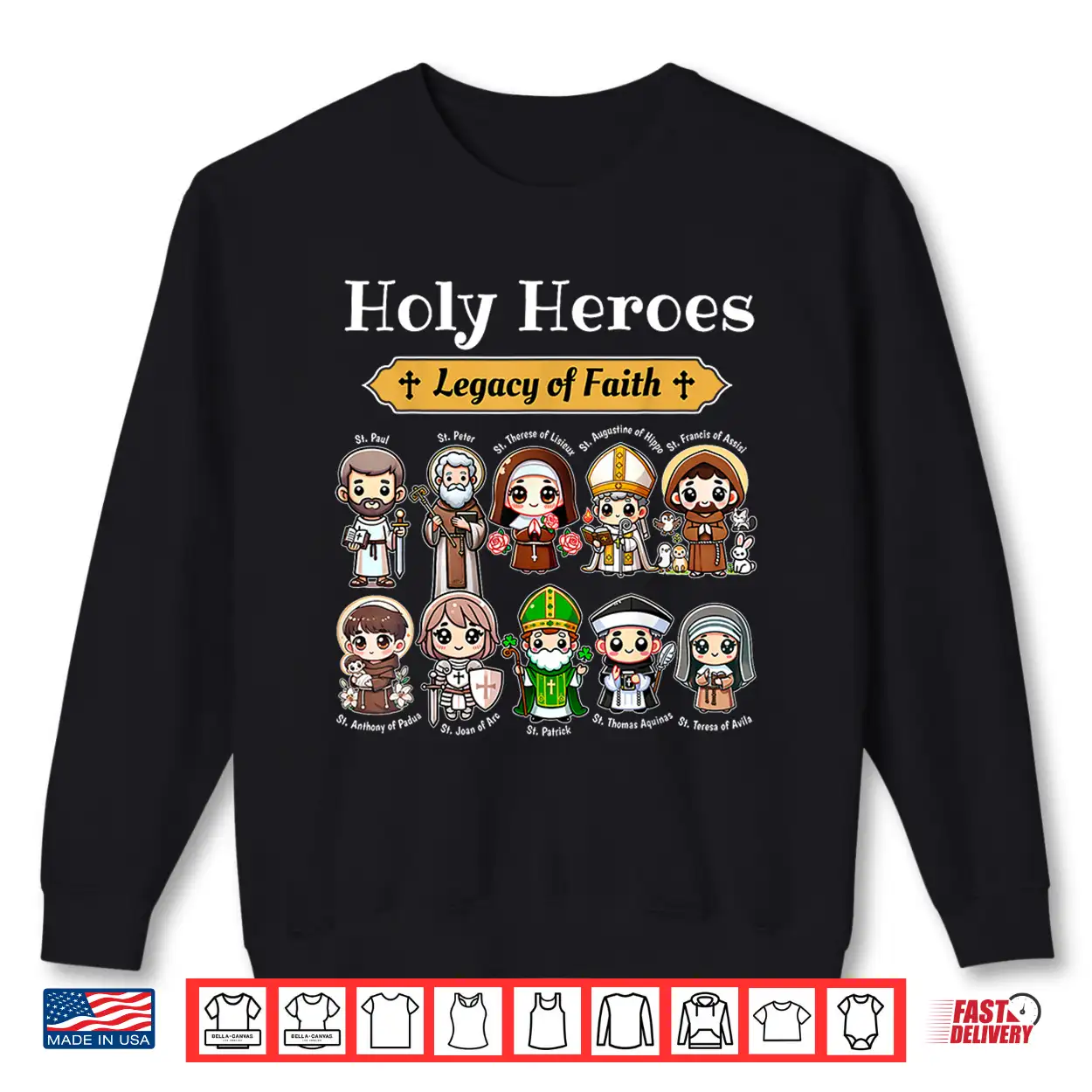 Holy Heroes Legacy Of Faith Catholic Saints Collection Chibi Shirt Holy Heroes Legacy Of Faith Catholic Saints Collection Chibi Shirt