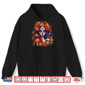 Hoodie De Los Muertos La Catrina Day of The Dead Sugar Skull Shirt