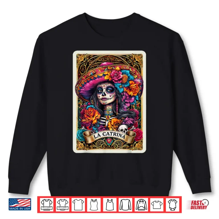 Sweatshirt De Los Muertos La Catrina Day of The Dead Sugar Skull Women Shirt