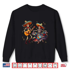 Sweatshirt Dia De Los Muertos Dancing Skeletons Guitar Day of The Dead Shirt