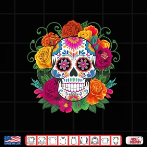 Design Dia De Los Muertos Day of The Dead Sugar Skull Shirt