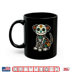 Mug Dia De Los Muertos Dog Shirt Day of the Dog Dead Sugar Skull Shirt