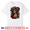 Dia De Los Muertos Mexican Day Of The Dead Floral Women Shirt