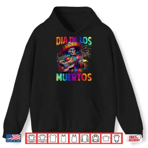 Hoodie Dia de Muertos Skeleton Playing Guitar Day of The Dead Shirt