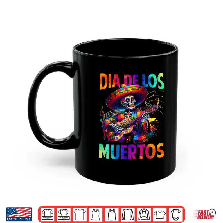 Mug Dia de Muertos Skeleton Playing Guitar Day of The Dead Shirt