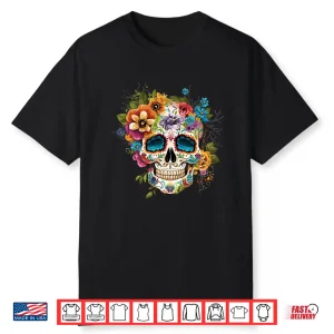 Floral Sugar Skull Dia De Los Muertos Gothic Day Of The Dead Shirt