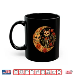 Mug Sugar Skull Cat Moon Dia de Los Muertos Funny Halloween Cat Shirt
