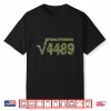 6 7 Army Pattern Meme Square Root 4489 Slang Math Teacher Shirt