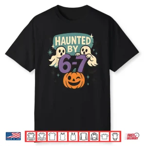 Haunted By 6 7 Retro Halloween 67 Ghost Pumpkin Shirt
