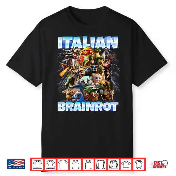 Italian Brainrot Characters Funny Meme Popular Trend Gen Z Shirt