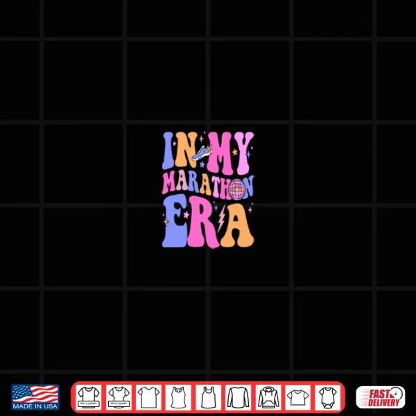 Design In My Marathon Era Shirt