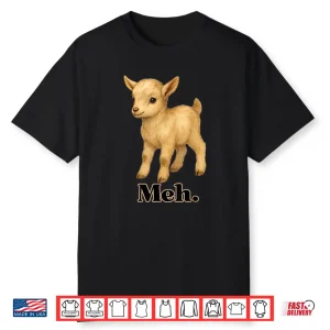 Baby Goat Meh Shirt