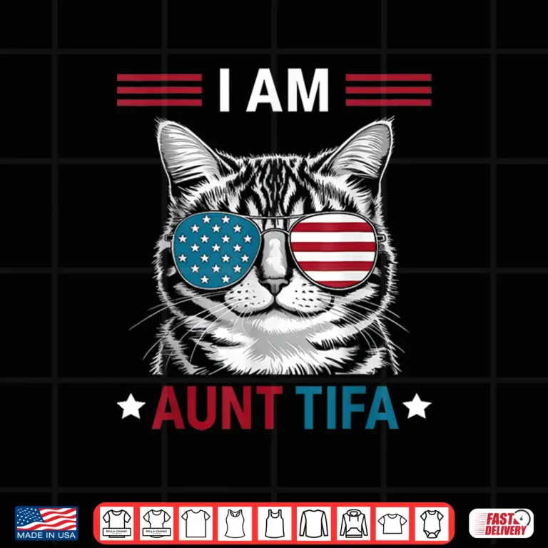 I Am Aunt Tifa Cat Patriotic Shirt 4 Design I Am Aunt Tifa Cat Patriotic Shirt