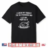I Cook My Turkey The Old Fashioned Way I Let My Mom Do It Shirt