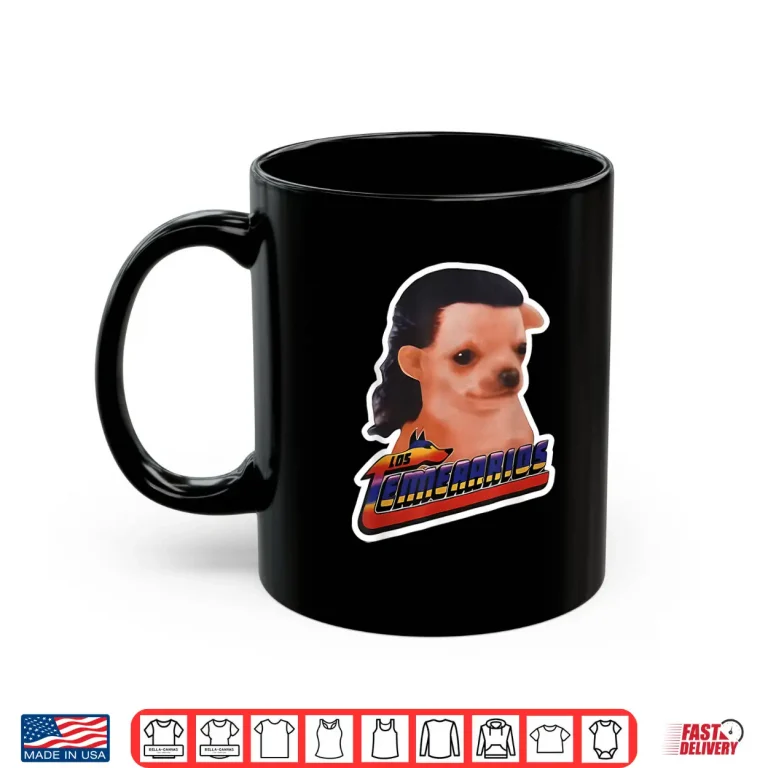 Mug Los Temerarios Dog Meme Shirt